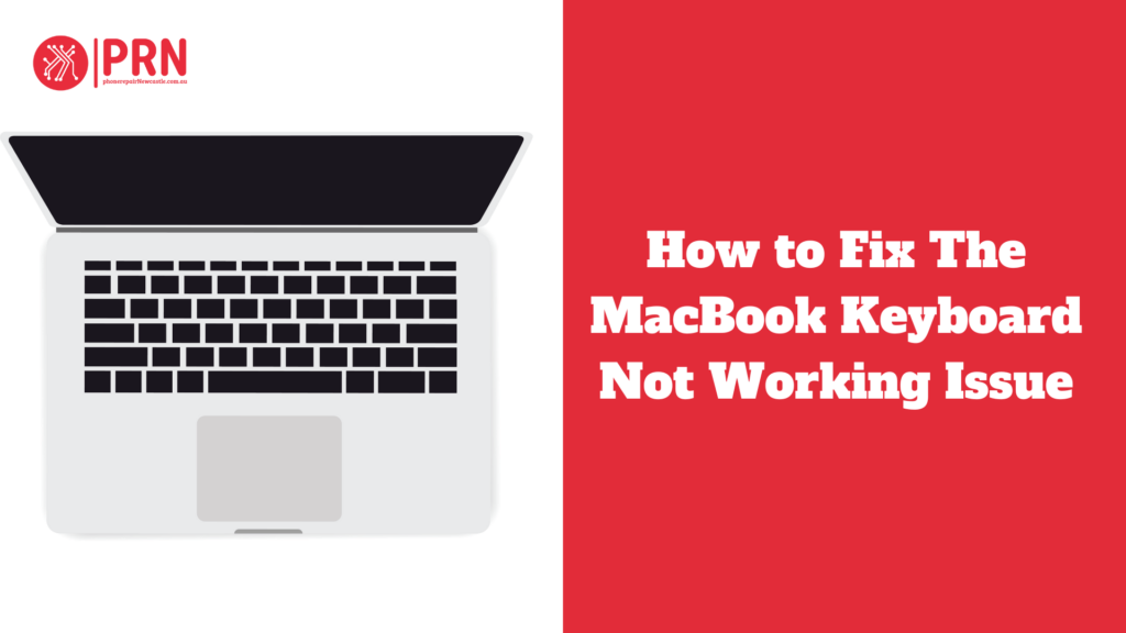 how to fix the MacBook keyboard not working issue