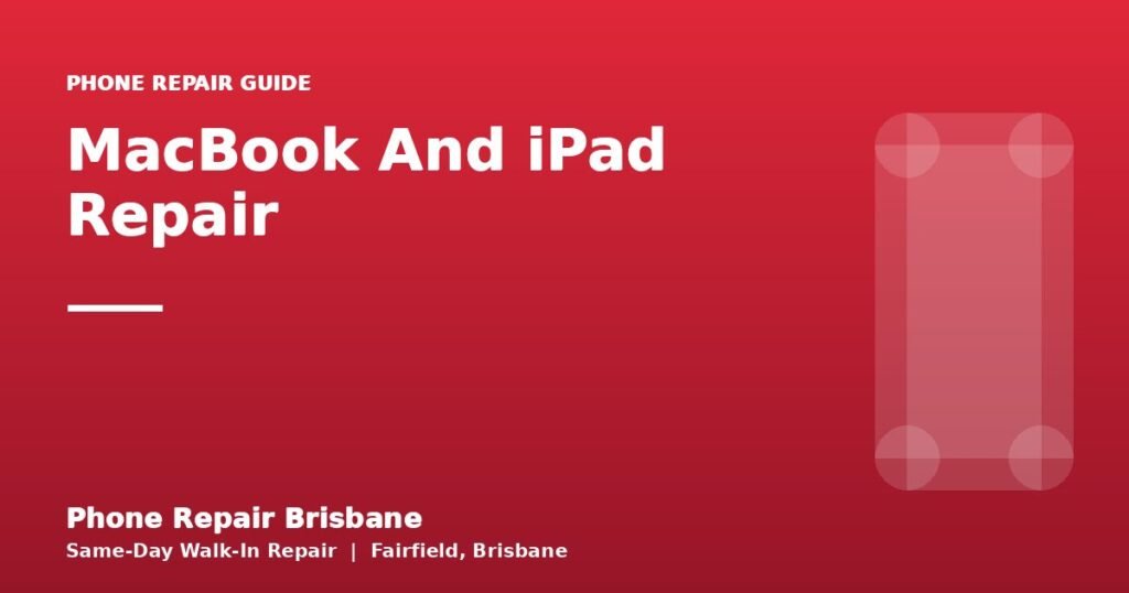 MacBook And iPad Repair — Phone Repair Brisbane
